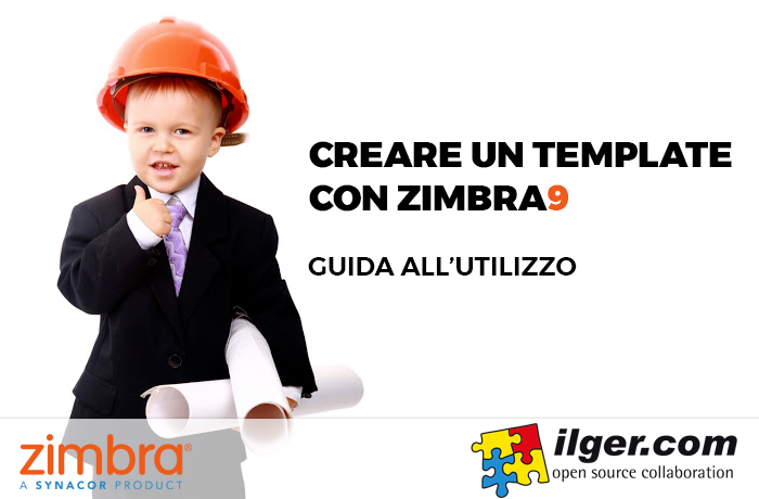 come creare un template email con Zimbra 9 l'immagine mostra un baby manager all'azione