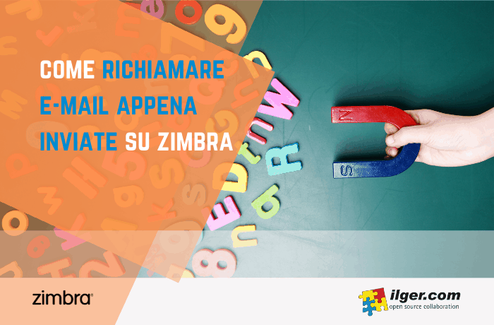 Annullare l'invio e-mail per errore con la Zimlet Undo-Send di Zimbra