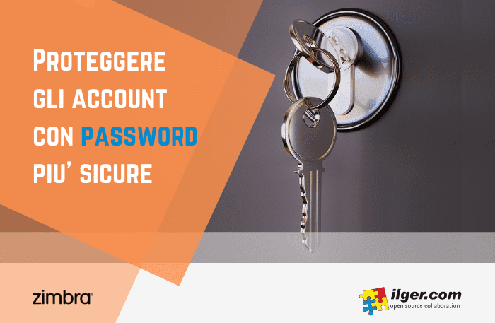 Proteggere gli account con password più sicure
