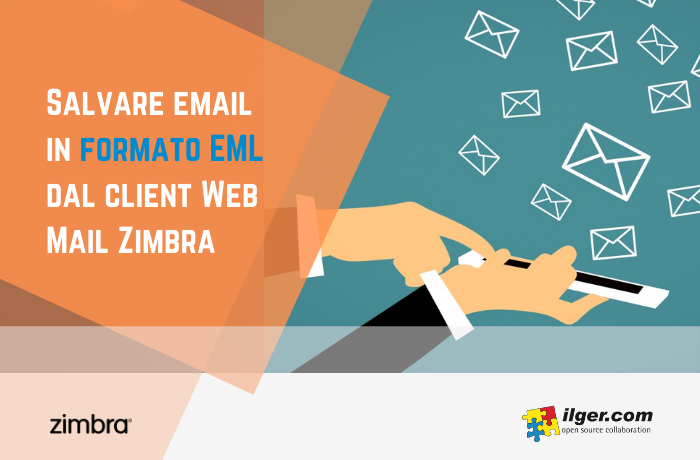 Salvare un’email in formato EML dal client Web Mail Zimbra