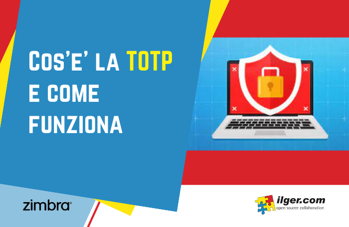 Cos'è la TOTP e come funziona