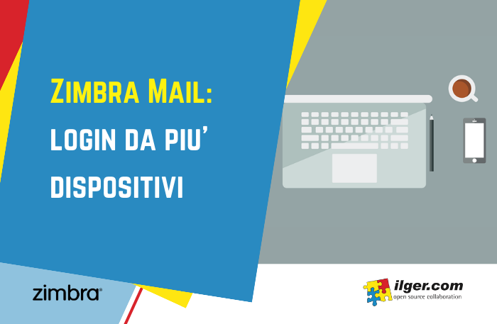 Zimbra mail: login da più dispositivi