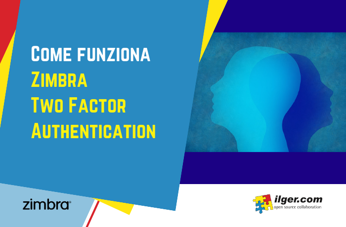 Come funziona Zimbra Two Factor Authentication