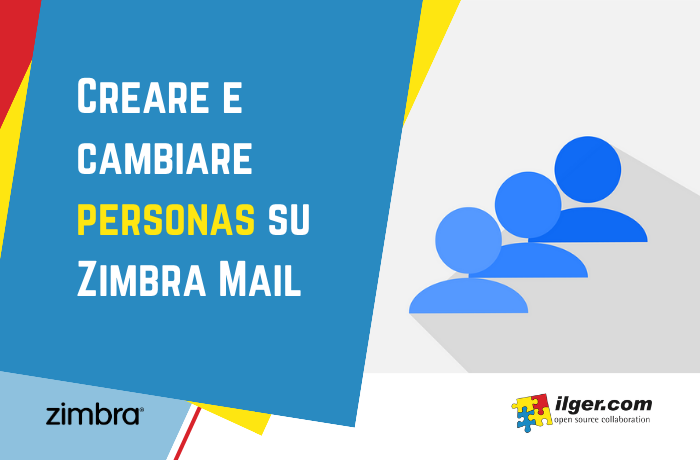are e cambiare personas su Zimbra Mail