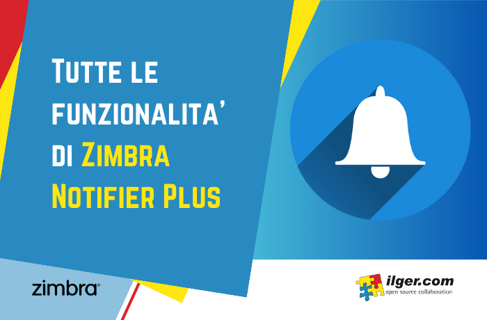Tutte le funzionalità di Zimbra Notifier Plus