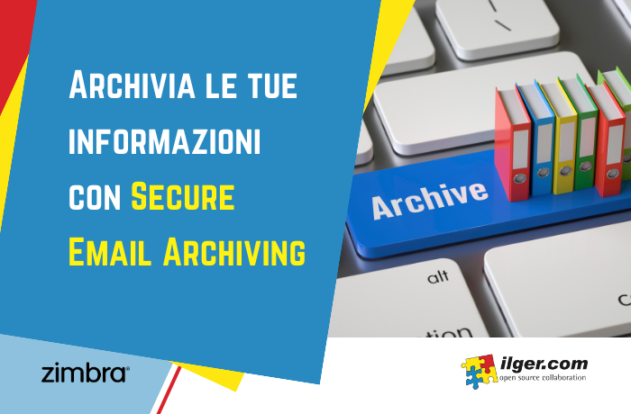 Archivia le tue informazioni con Secure Email Archiving
