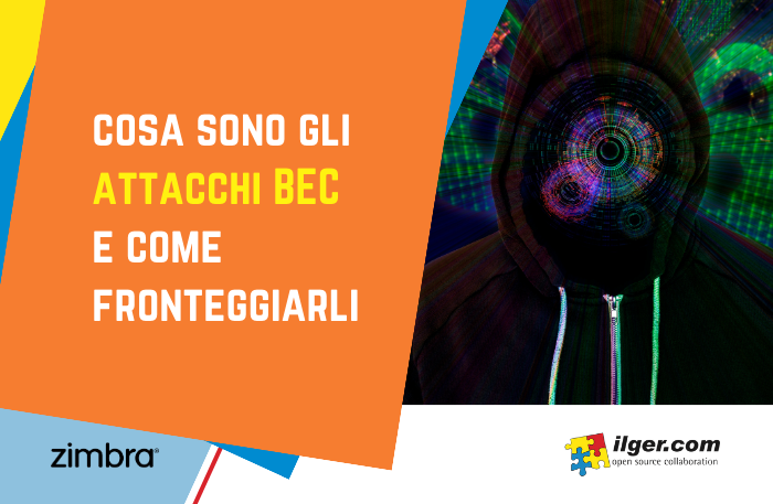 Cosa sono gli attacchi BEC e come fronteggiarli