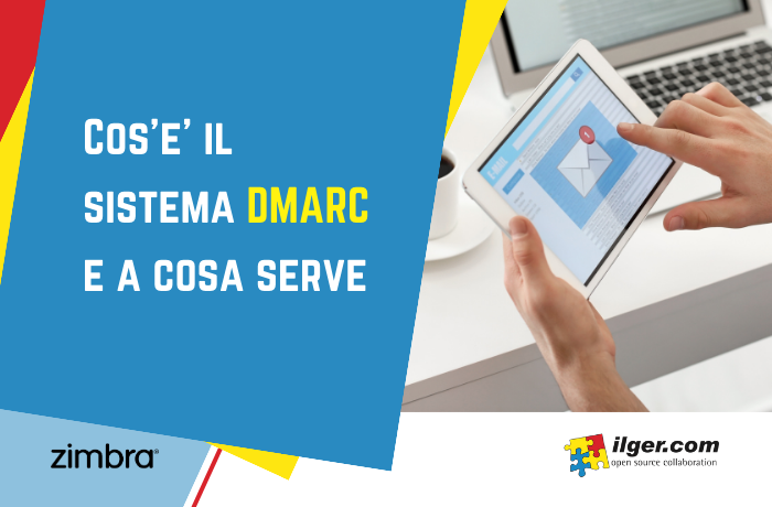 Cos’è il sistema DMARC e a cosa serve