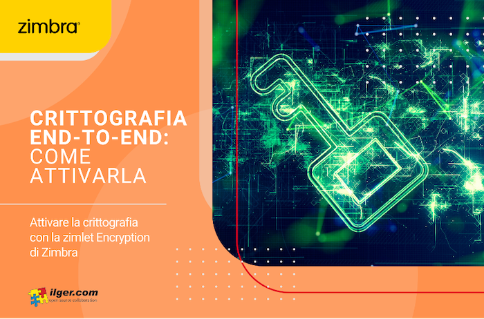 Crittografia end-to-end come si attiva con la zimlet Encryption di Zimbra