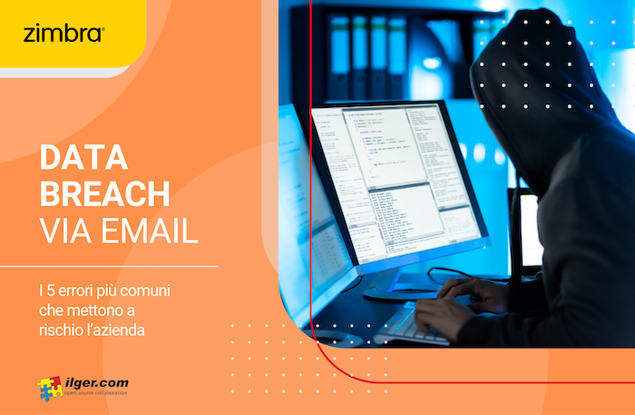 Data breach via email: i 5 errori più comuni che mettono a rischio l’azienda